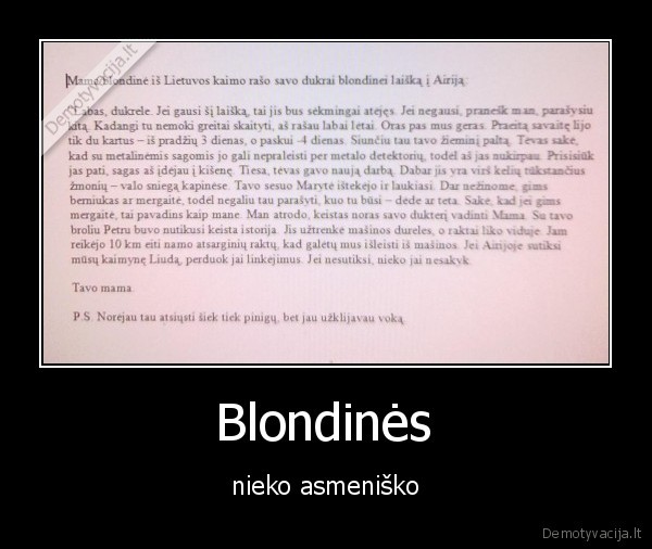  Blondinės  - nieko asmeniško