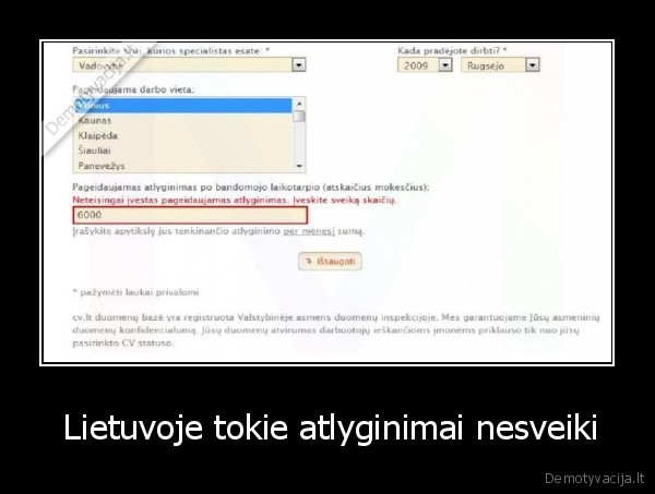  Lietuvoje tokie atlyginimai nesveiki - 