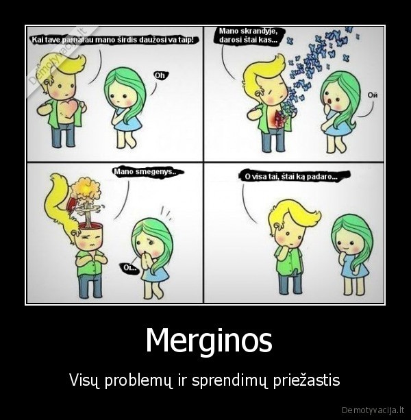  Merginos - Visų problemų ir sprendimų priežastis