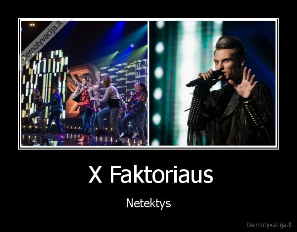  X Faktoriaus - Netektys