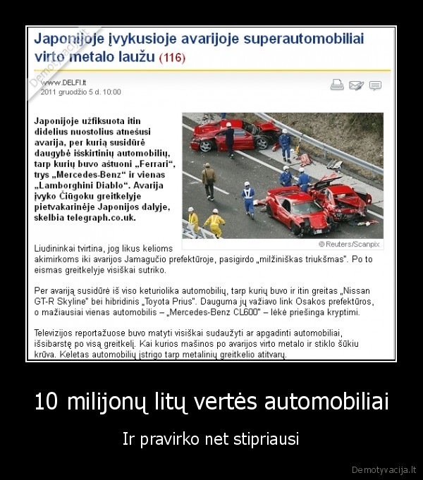 10 milijonų litų vertės automobiliai - Ir pravirko net stipriausi