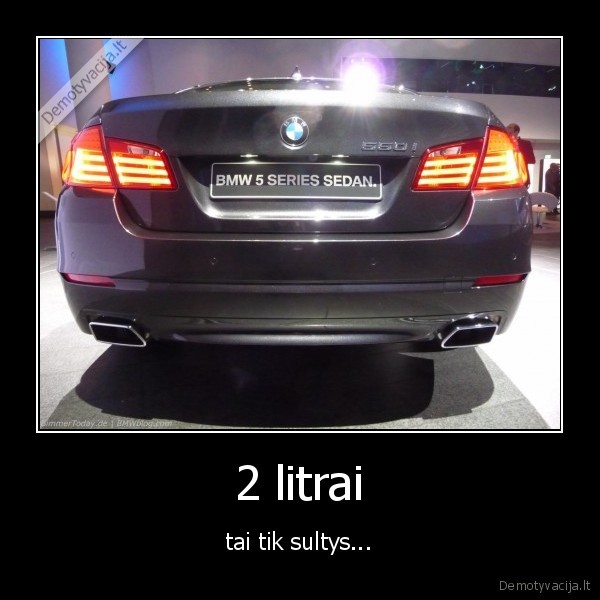 2 litrai - tai tik sultys...