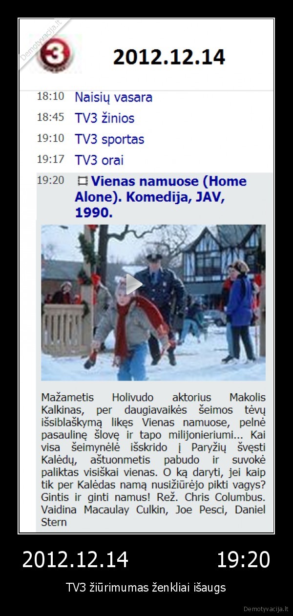 2012.12.14             19:20 - TV3 žiūrimumas ženkliai išaugs