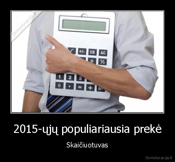 2015-ųjų populiariausia prekė - Skaičiuotuvas