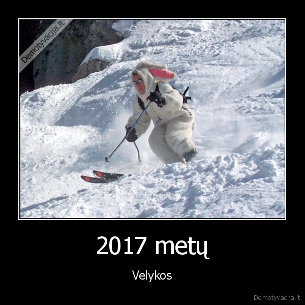 2017 metų - Velykos