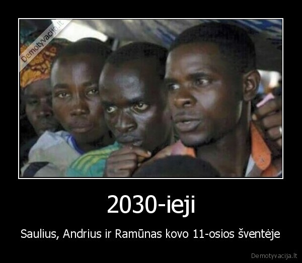 2030-ieji - Saulius, Andrius ir Ramūnas kovo 11-osios šventėje