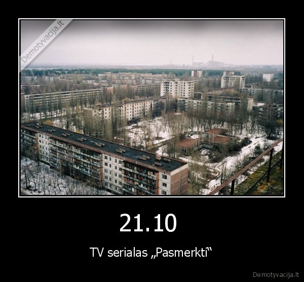 21.10  - TV serialas „Pasmerkti“