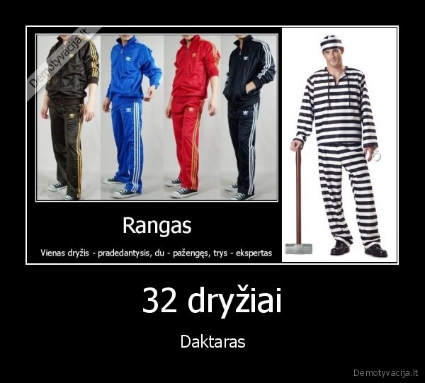 32 dryžiai - Daktaras