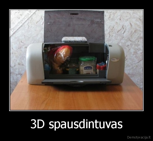 3D spausdintuvas - 