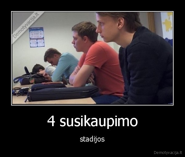 4 susikaupimo - stadijos