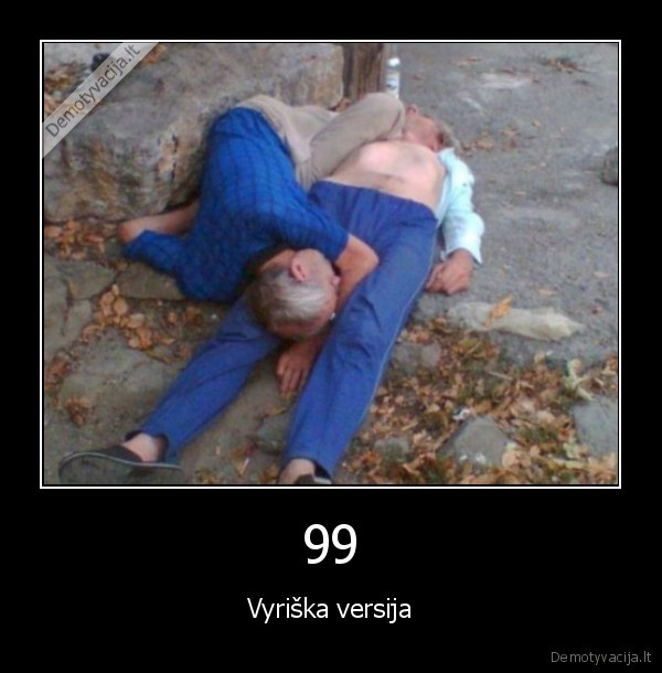 99 - Vyriška versija