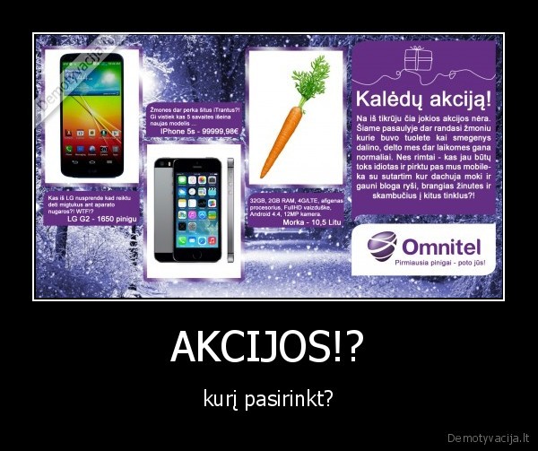 AKCIJOS!? - kurį pasirinkt?