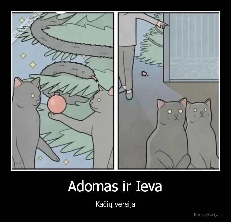 Adomas ir Ieva - Kačių versija