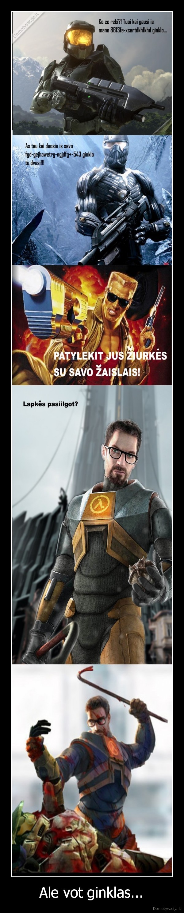 Ale vot ginklas... - 
