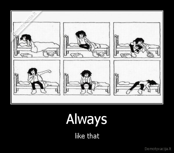 Always - like that