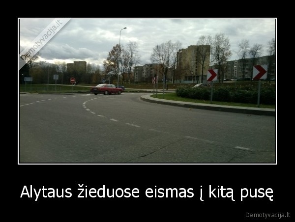 Alytaus žieduose eismas į kitą pusę - 