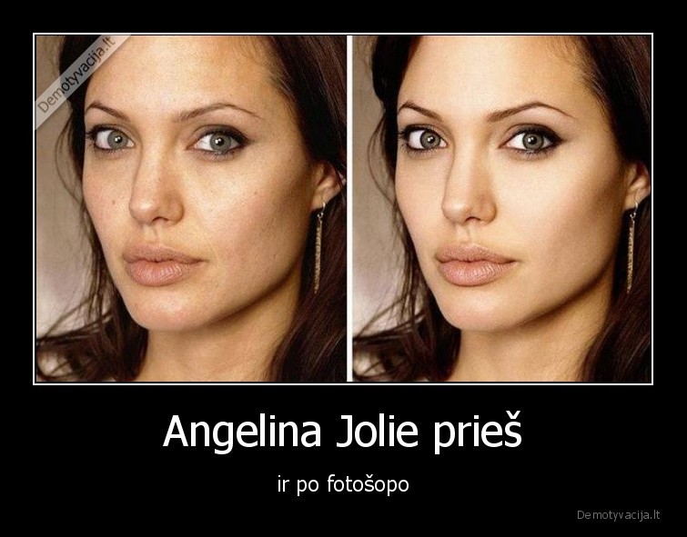 Angelina Jolie prieš - ir po fotošopo