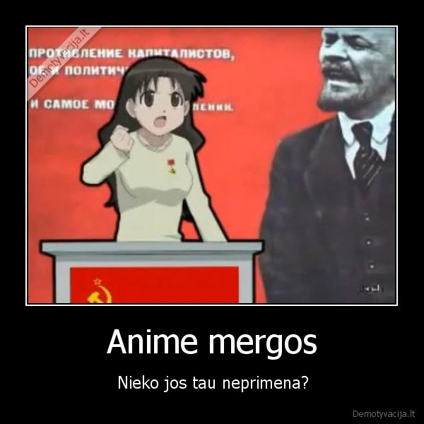 Anime mergos - Nieko jos tau neprimena?