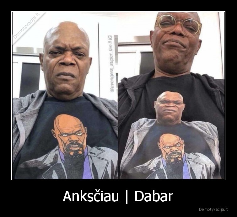 Anksčiau | Dabar - 