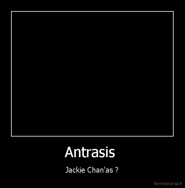 Antrasis  - Jackie Chan'as ?