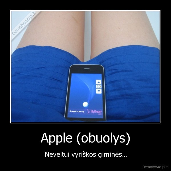 Apple (obuolys) - Neveltui vyriškos giminės...