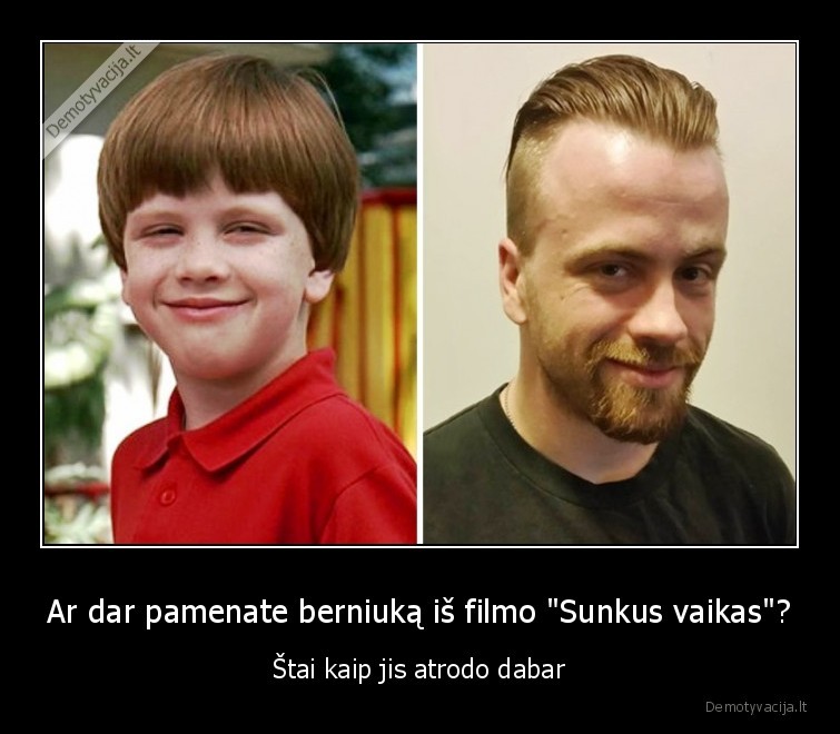 Ar dar pamenate berniuką iš filmo "Sunkus vaikas"? - Štai kaip jis atrodo dabar