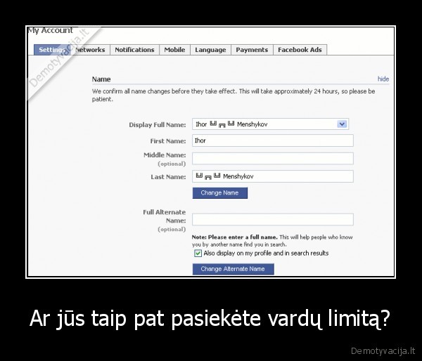 Ar jūs taip pat pasiekėte vardų limitą? - 