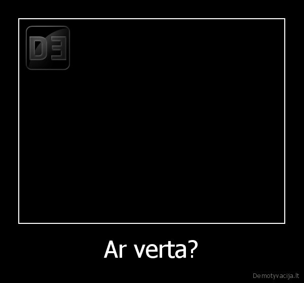 Ar verta? - 