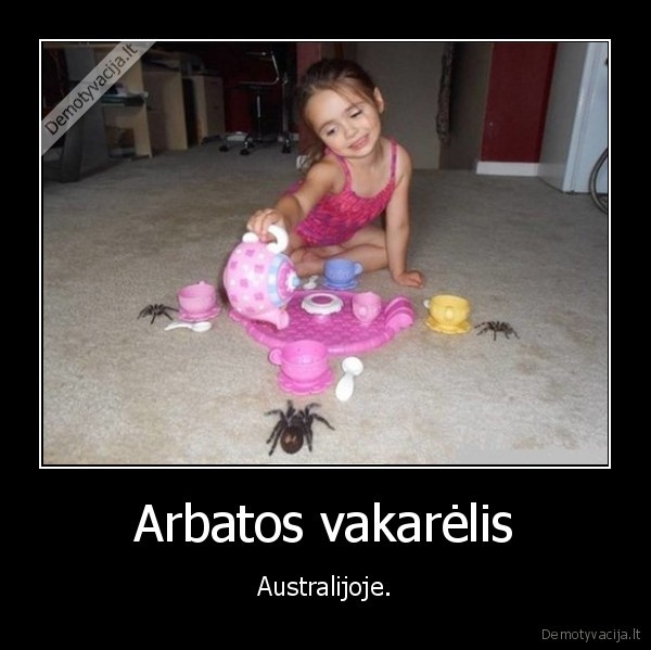 Arbatos vakarėlis - Australijoje.