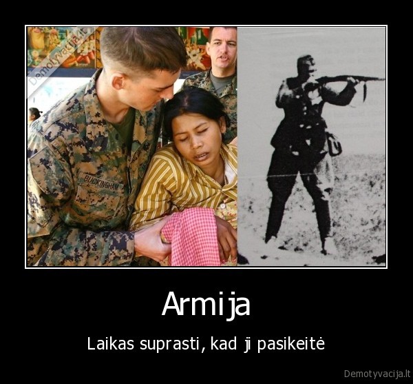 Armija - Laikas suprasti, kad ji pasikeitė