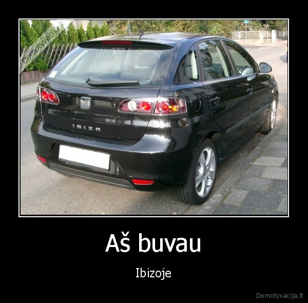 Aš buvau - Ibizoje