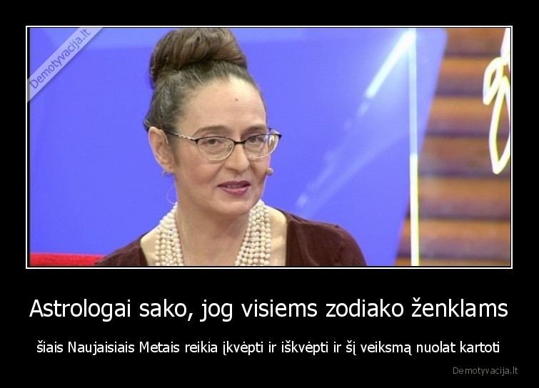 Astrologai sako, jog visiems zodiako ženklams - šiais Naujaisiais Metais reikia įkvėpti ir iškvėpti ir šį veiksmą nuolat kartoti