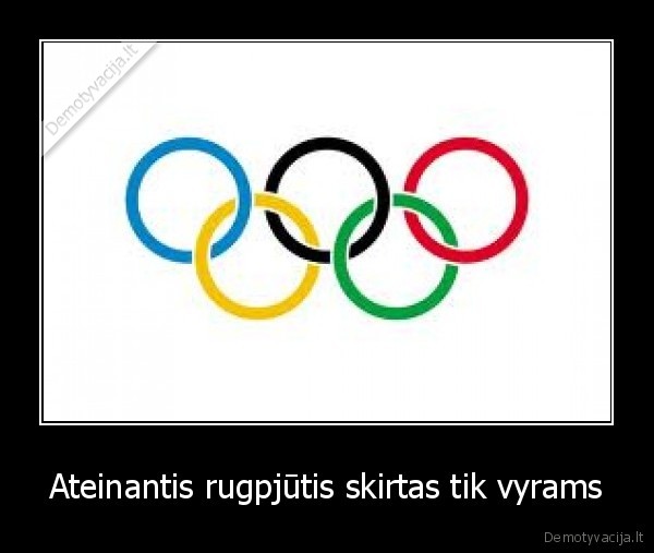 Ateinantis rugpjūtis skirtas tik vyrams - 