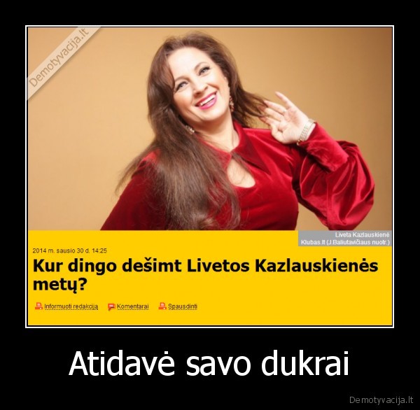 Atidavė savo dukrai - 