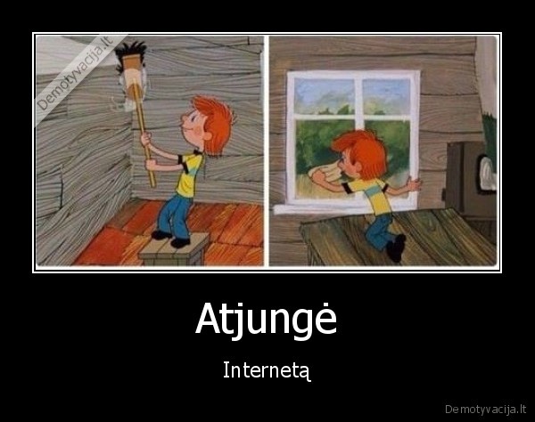 Atjungė - Internetą