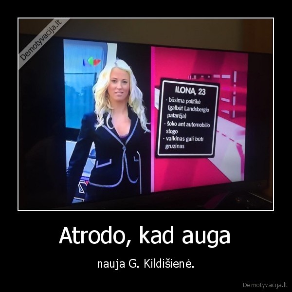 Atrodo, kad auga - nauja G. Kildišienė.