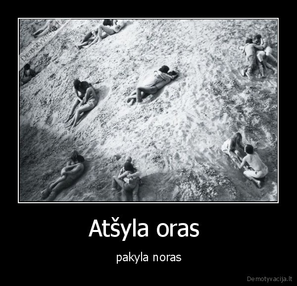 Atšyla oras  - pakyla noras