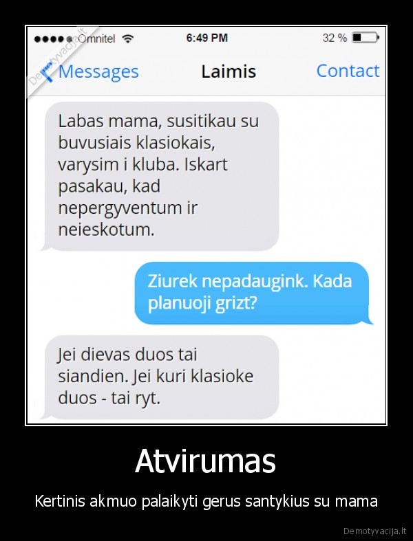 Atvirumas - Kertinis akmuo palaikyti gerus santykius su mama