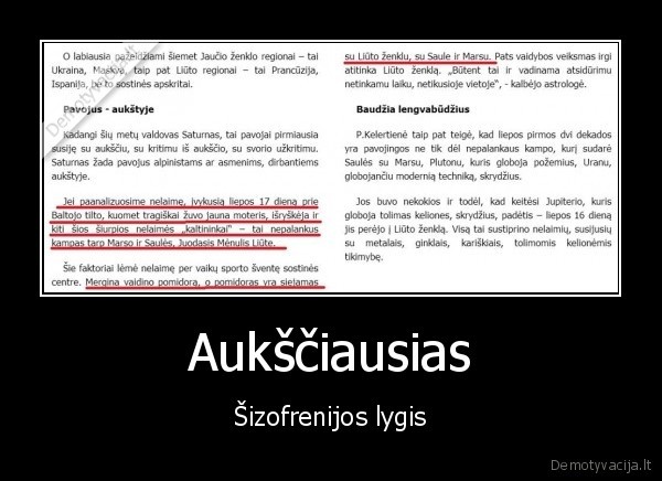 Aukščiausias - Šizofrenijos lygis