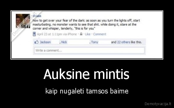 Auksine mintis - kaip nugaleti tamsos baime