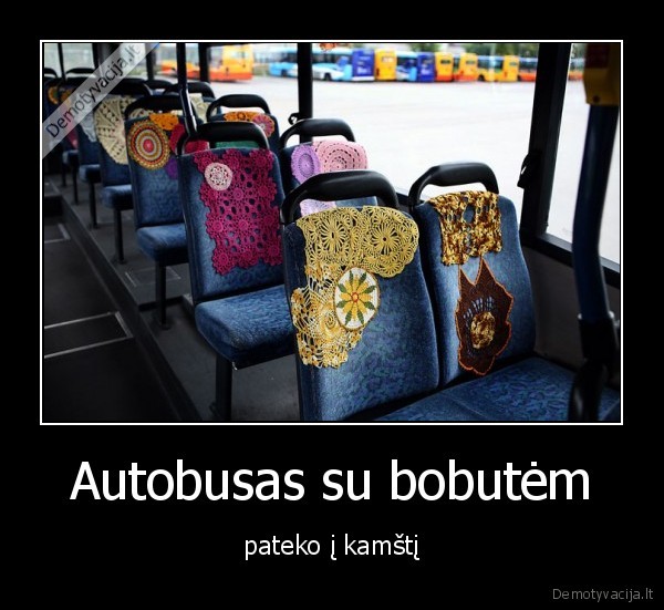 Autobusas su bobutėm - pateko į kamštį