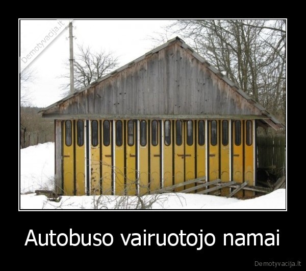 Autobuso vairuotojo namai - 