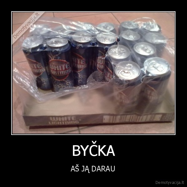 BYČKA - AŠ JĄ DARAU