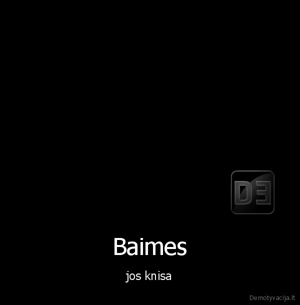 Baimes - jos knisa