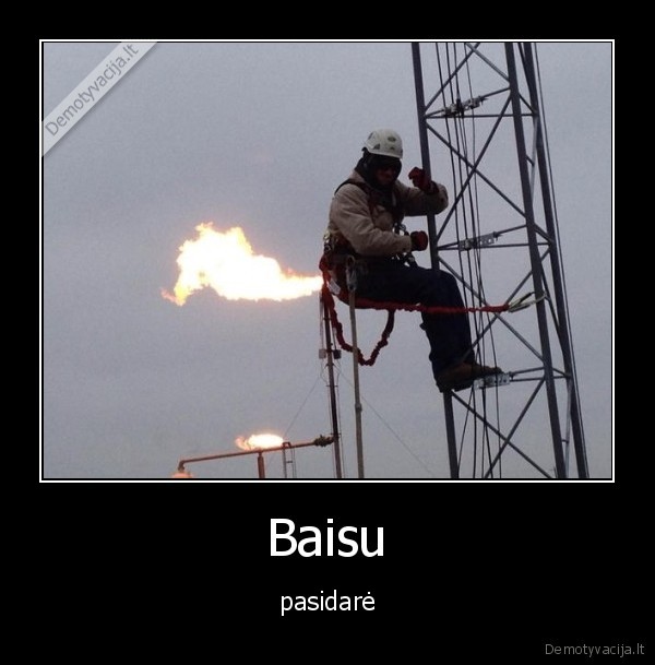 Baisu - pasidarė