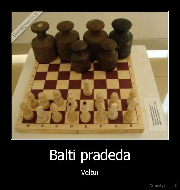 Balti pradeda - Veltui