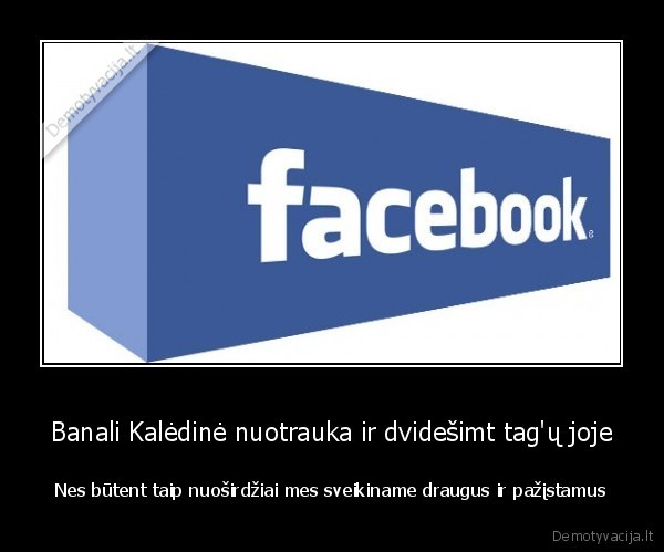 Banali Kalėdinė nuotrauka ir dvidešimt tag'ų joje - Nes būtent taip nuoširdžiai mes sveikiname draugus ir pažįstamus