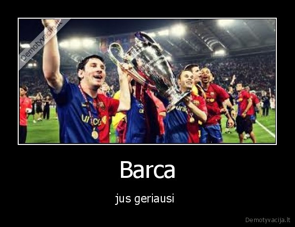 Barca - jus geriausi 