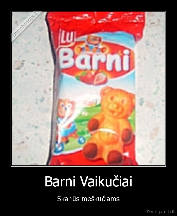 Barni Vaikučiai - Skanūs meškučiams