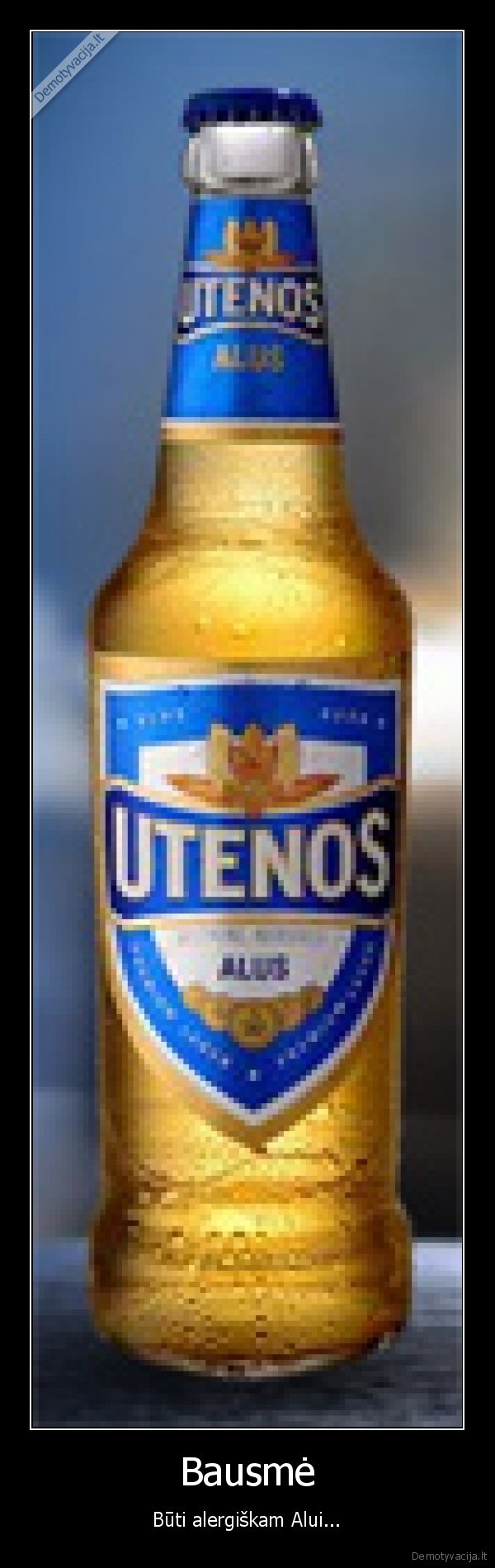 Bausmė - Būti alergiškam Alui...